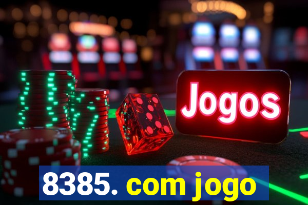 8385. com jogo